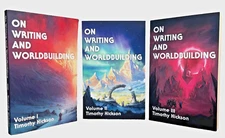 On Writing & Worldbuilding Vol 1–3 Complete Set Trade Paperback Timothy Hickson