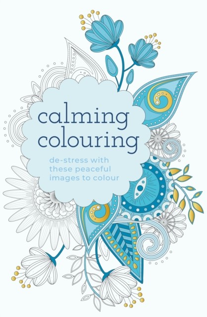 Calming Colouring by Tansy Willow (Paperback Book)