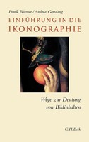 EinfüHrung In Die Ikonographie, Andrea Gottdang