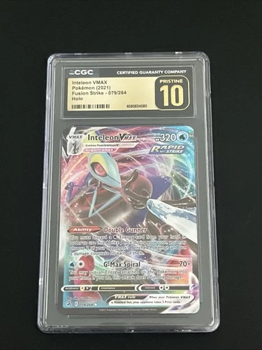 Inteleon VMAX 079/264 Holo VMAX Rare Fusion Strike CGC PRISTINE 10
