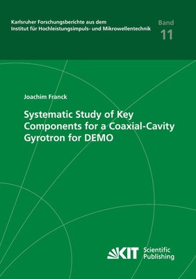 Joachim Franck | Systematic Study of Key Components for a Coaxial-Cavity...