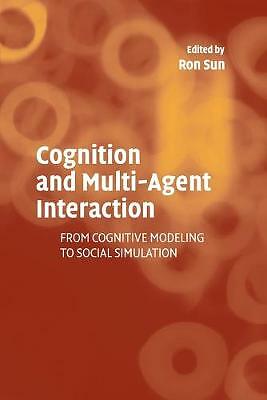 Cognition and Multi-Agent Interaction Sun Paperback Cambridge University Press