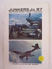 Junkers Ju 87: The Stuka Story by Heinz Nowarra 36 page booklet