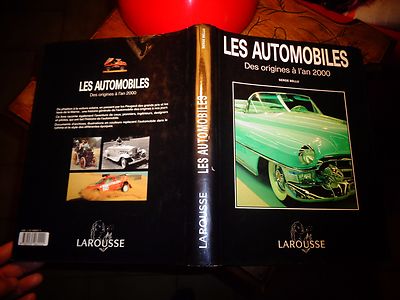 Les AUTOMOBILES des Origines à l'An 2000 Serge Bellu 1993
