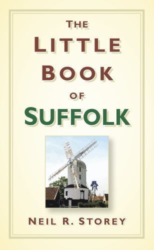 Little Book of Suffolk by Neil R. Storey (2013, Hardcover) for sale ...