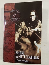 Lone Wolf (Lone Star Country Club) by Whitefeather, Sheri