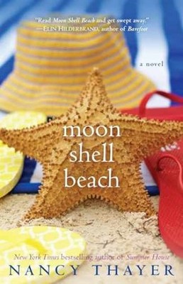 Moon Shell Beach: A Novel - Paperback, by Thayer Nancy - Very Good