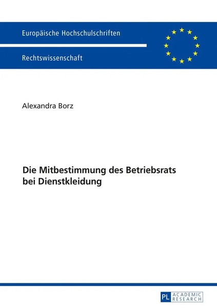 Die Mitbestimmung Des Betriebsrats Bei Dienstkleidung | Alexandra Borz | Buch-image