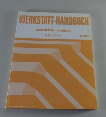 Workshop Manual Honda NSX / NSX - T Supplement Model Year 2000 Status 08/1999