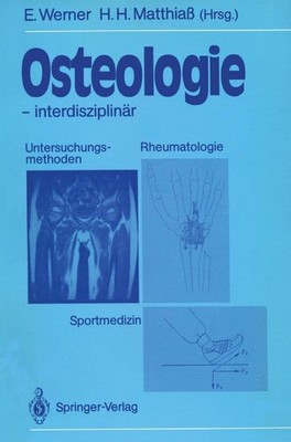 Osteologie - interdisziplinär Eckhard Werner
