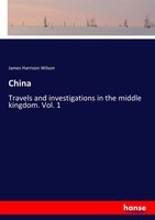 James Harrison Wilson | China | Taschenbuch | Englisch (2017) | 416 S.