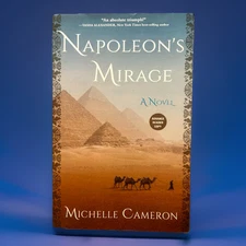 Napoleon's Mirage ARC 11/2024 Trade Paperback by Michelle Cameron
