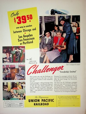 Original Railroad & Trains ADs: Union Pacific Railroad | Go the Challenger Way!