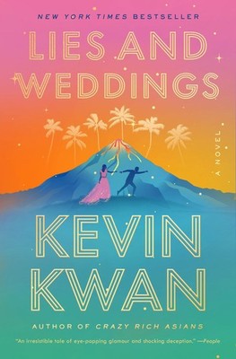 Lies and Weddings Kevin Kwan