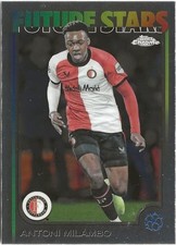 Antoni Milambo Chrome UCL 2024/25 Future Stars #126