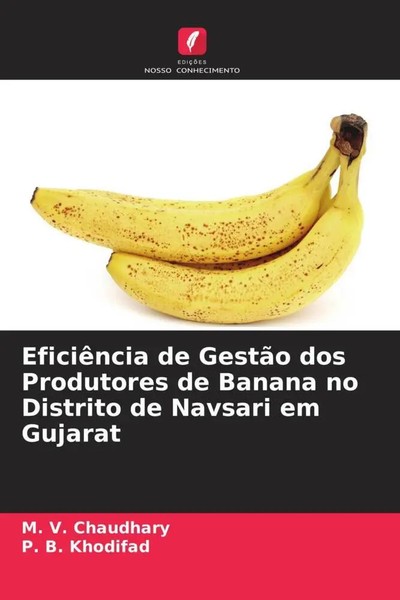 EficiêNcia De GestãO Dos Produtores De Banana No Distrito De Navsari Em Gujarat-image