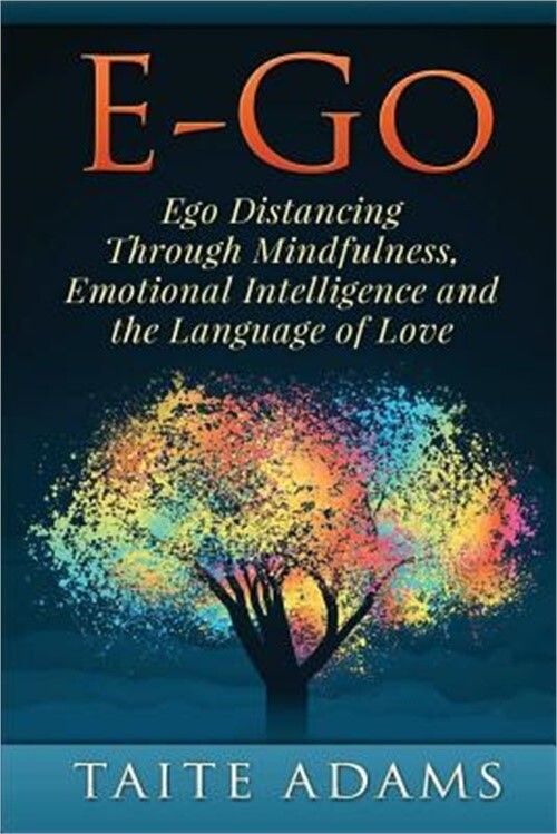 E-Go - Ego Distancing Through Mindfulness, Emotional Intelligence and the Langua