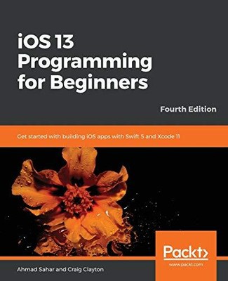 iOS 13 Programming for Beginners, Clayton, Craig