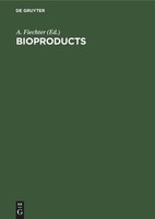 Bioproducts A. Fiechter