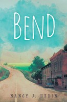 Nancy J. Hedin | Bend | Taschenbuch | Englisch (2017) | Kartoniert / Broschiert