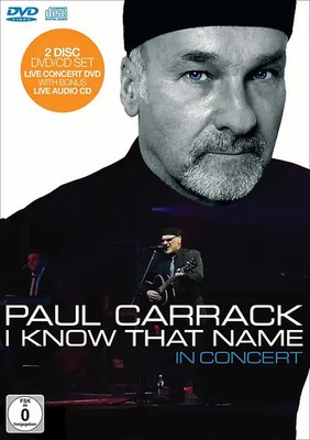 Paul Carrack - I Know That Name: In Concert (+ Audio-CD)