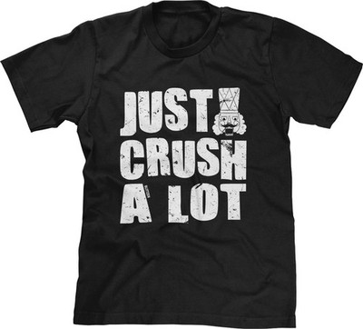 Just Crush A Lot Nutcracker Christmas Funny Song Music Pun Joke Parody Mens Tee