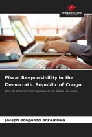 Joseph Bongondo Bokambwa | Fiscal Responsibility In The Democratic Republic...
