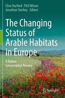 Clive Hurford (U. A.) | The Changing Status Of Arable Habitats In Europe | Buch