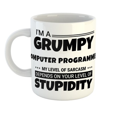 GRUMPY COMPUTER PROGRAMMIERER SARKASMUS LEVEL DUMMHEIT - Sarkasmus in Keramikform