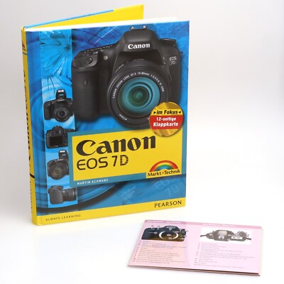 Buch zur Canon EOS 7D von Martin Schwabe im Markt & Technik Verlag