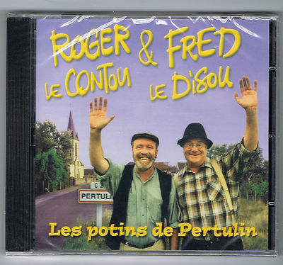   - ROGER LE CONTOU & FRED LE DISOU - LES POTINS DE PERTULIN - CD NEU NEW -  