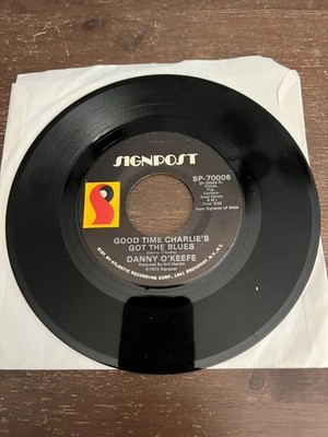 Vinyl 45 RPM Record Danny O'Keefe - Good Time Charlie's Got the Blues / Valentin