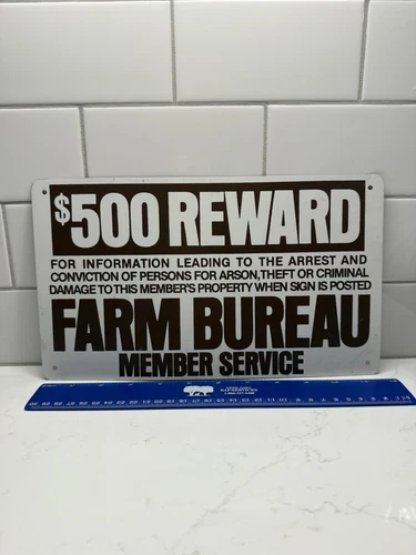 VINTAGE farm bureau sign, Tin Sign, Member Service $500 Reward Excellent Cond