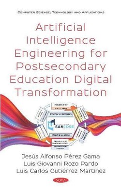 Artificial Intelligence Engineering for Postsecondary Education Digital Transfor