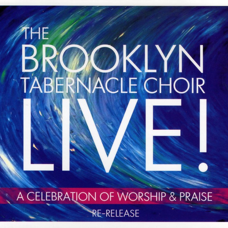 Live: A Celebration Of Worship & Praise - The Brooklyn Tabernacle