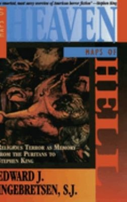 Maps of Heaven, Maps of Hell : Religious Terror As Memory from th