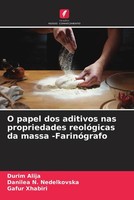 Durim Alija (U. A.) | O Papel Dos Aditivos Nas Propriedades ReolóGicas Da...