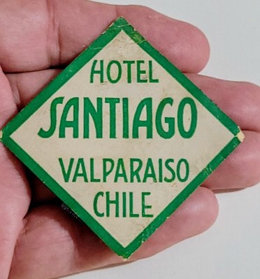 Antique Vintage Luggage Baggage Tag Hotel Santiago Valparaiso Chile USED