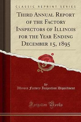 Third Annual Report of the Factory Inspectors of I
