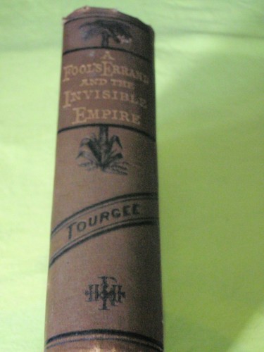 A FOOL'S ERRAND & THE INVISIBLE EMPIRE-HARDCOVER-TOURGEE-1879-1880 - Picture 3 of 11
