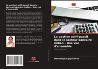 Manimegalai Jayaraman | La Gestion Actif-Passif Dans Le Secteur Bancaire...