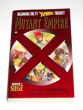 X-Men Mutant Empire : Book 1 - Siege Golden, Christopher mass market paperba...