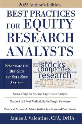 Best Practices for Equity Research Analysts James J. Valentine Taschenbuch 2025