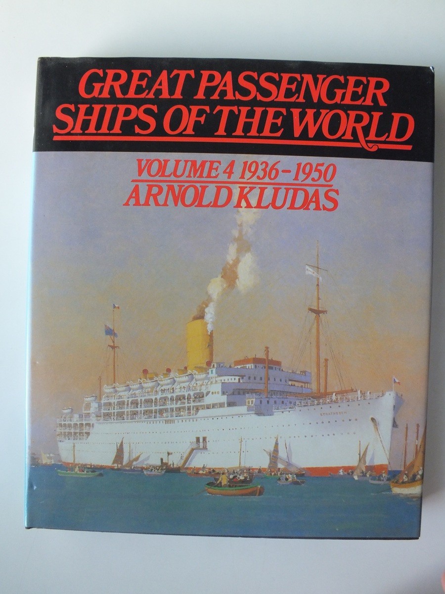 Great Passenger Ships of the World, v. 4: 1936-50