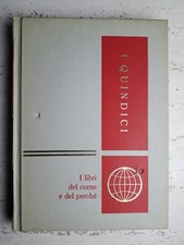 Personaggi stranieri famosi I Quindici I libri del come e del perchè anno 1968
