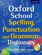 Oxford School Spelling, Punctuation, and Grammar Dictionary - Paperback - GOOD