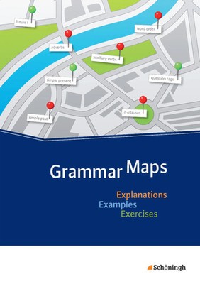 Grammar Maps | Explanations - Examples - Exercises | Miriam Bondzio | Buch