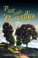 Poor Little Butterflies Catherine Decourcey Taschenbuch Kartoniert / Broschiert