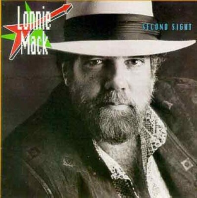 Second Sight by Lonnie Mack (CD, 1990)