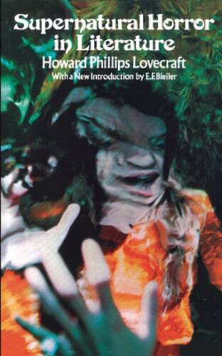 Supernatural Horror in Literature by H P Lovecraft: Used